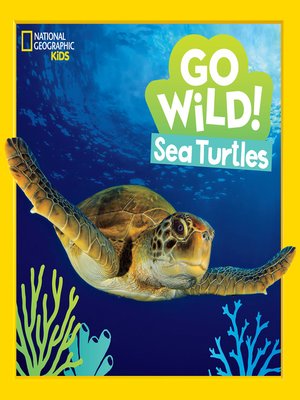 cover image of Go Wild! Sea Turtles